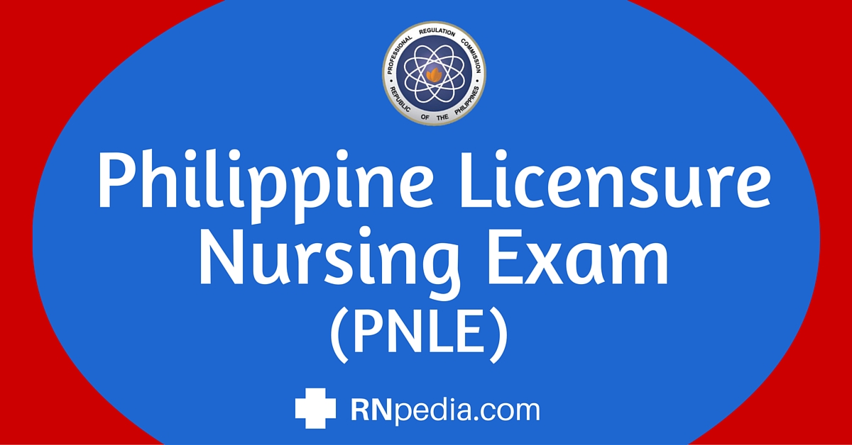 Philippine Nursing Licensure Exam (PNLE) RNpedia